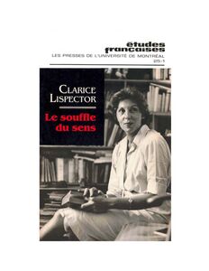 Études françaises. Volume 25, numéro 1, été 1989 Clarice Lispector. Le souffle du sens