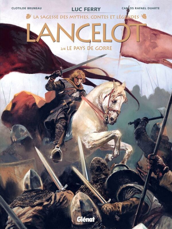 Lancelot - Tome 02 Le Pays de Gorre