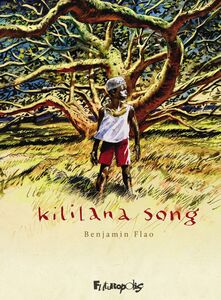 Kililana Song - L'Intégrale