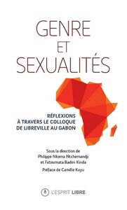 Genre et sexualités: Réflexions à travers le colloque de Libreville au Gabon