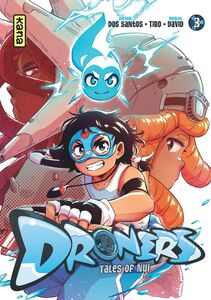 Droners - Tales of Nuï - Tome 3