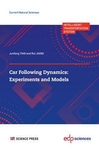 Car following Dynamics: Experiments and Models