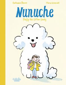 Nunuche - Volume 1 - Sweet like Cotton Candy