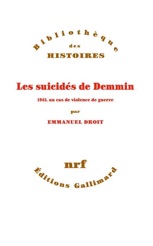 Les suicidés de Demmin. 1945, un cas de violence de guerre