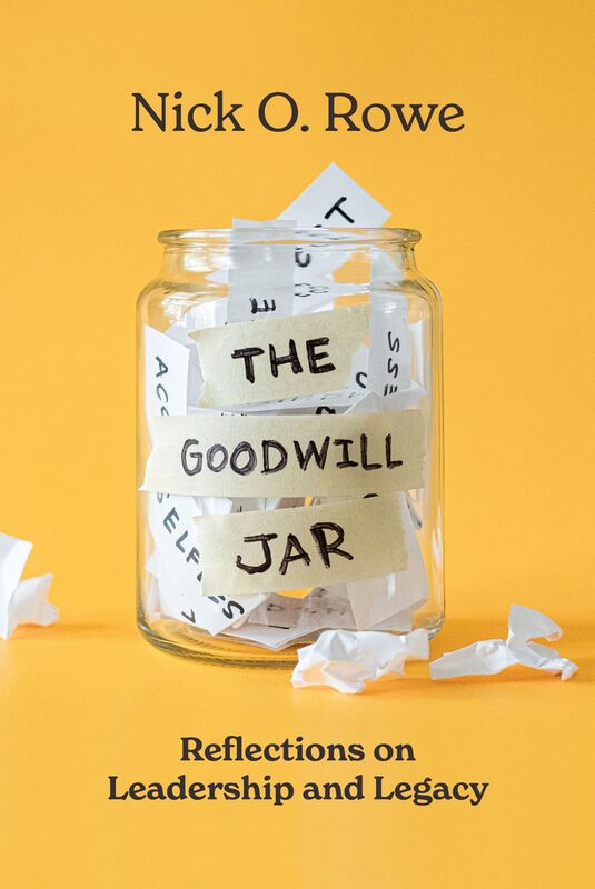 The Goodwill Jar Reflections on Leadership and Legacy