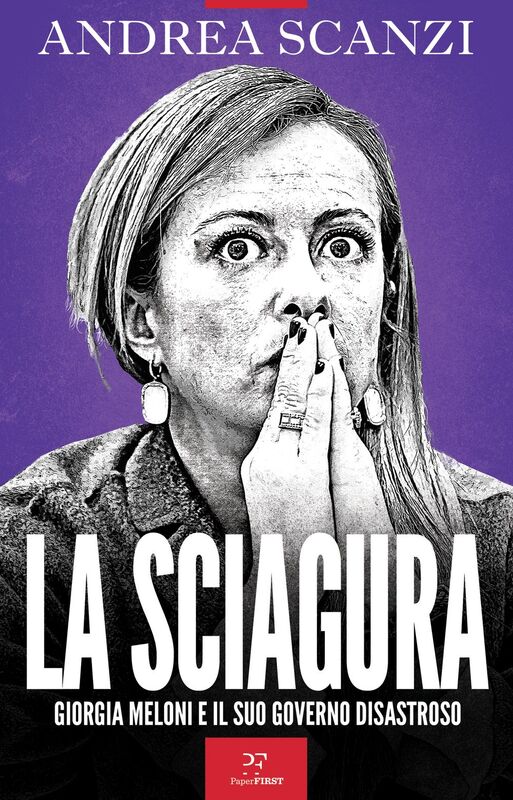 La sciagura Giorgia Meloni e il suo governo disastroso