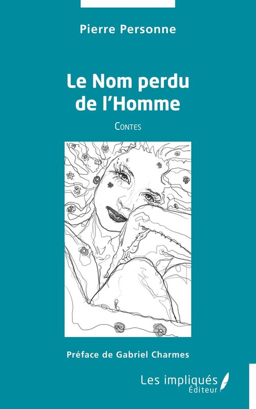 Le Nom perdu de l’Homme
