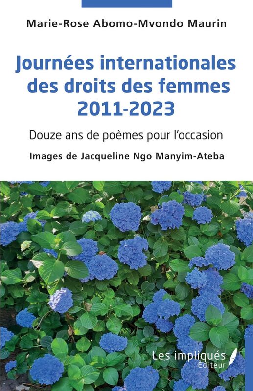 Journées internationales des droits des femmes 2011-2023 Douze ans de poèmes pour l'occasion