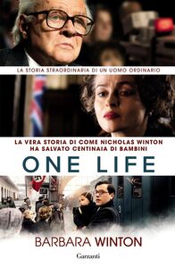 One Life La vera storia di Sir Nicholas Winton