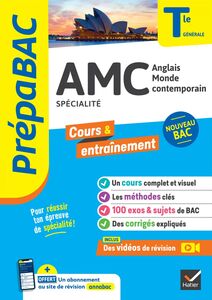 Prépabac AMC (Anglais monde contemporain) Tle générale (spécialité) - Bac 2024 nouveau programme de Terminale