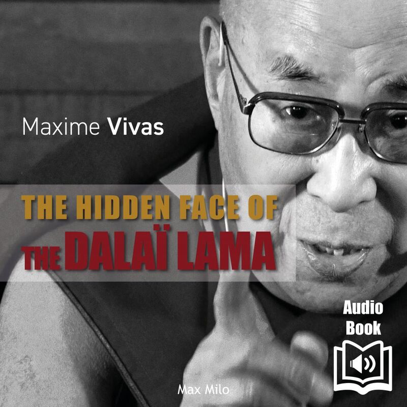 The Hidden Face of the Dalai-Lama