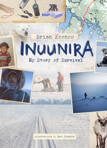 Inuunira: My Story of Survival
