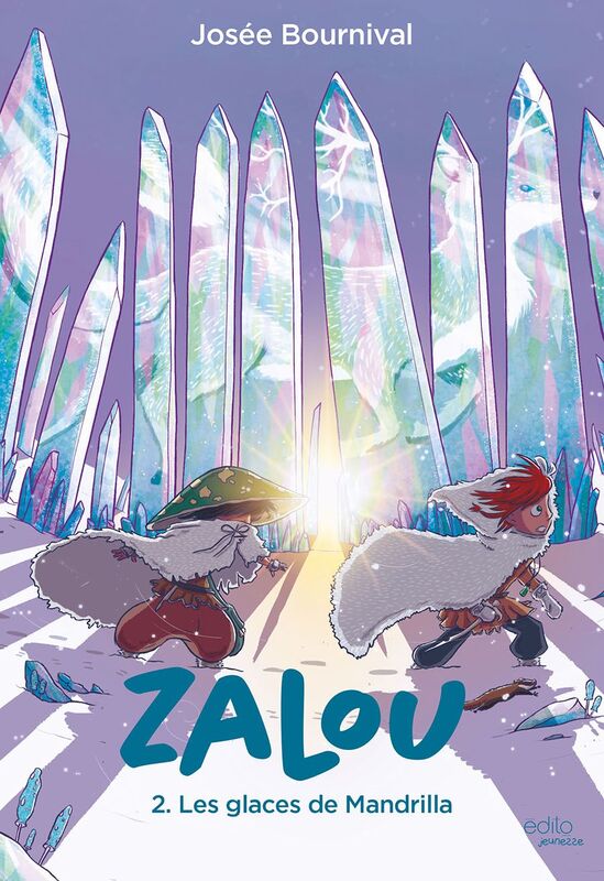 Zalou T02 : Les glaces de Mandrilla