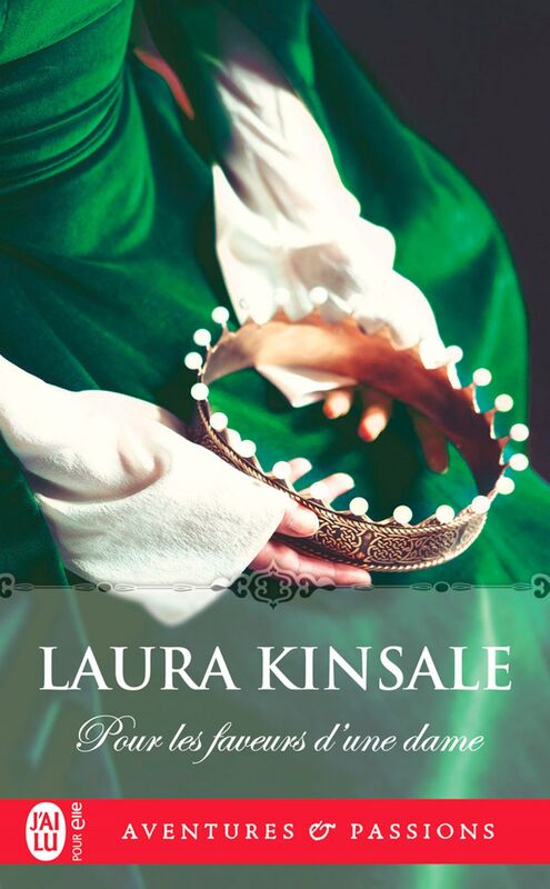 Medieval Hearts - Tome 1 : Pour les faveurs d'une dame de Laura Kinsale 3969198073d4e5fce958b9ec9550fba1125ef0