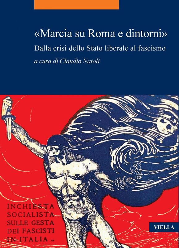 «Marcia su Roma e dintorni» Dalla crisi dello Stato liberale al fascismo
