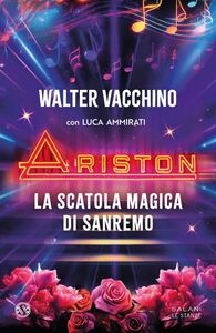 Ariston La scatola magica di Sanremo