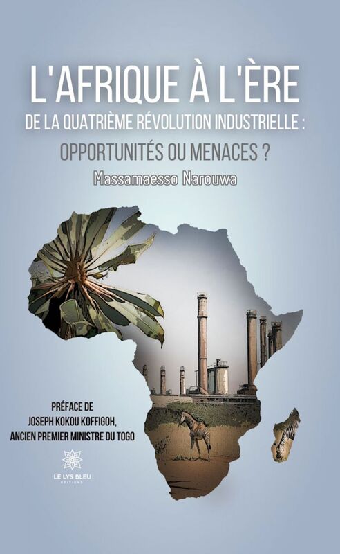 L’Afrique à l’ère de la quatrième révolution industrielle :opportunités ou menaces ?