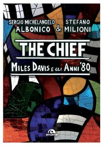 The Chief Miles Davies e gli anni '80