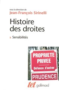 Histoire des droites en France (Tome 3) - Sensibilités