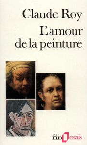 Descriptions critiques (Tome 3) - L'amour de la peinture