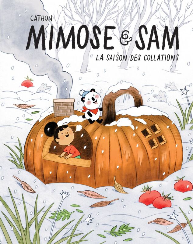 Mimose et Sam La saison des collations