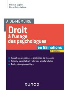 Aide-mémoire - Droit à l'usage des psychologues -2e éd.