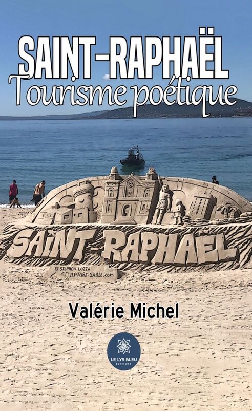 Saint-Raphaël Tourisme poétique