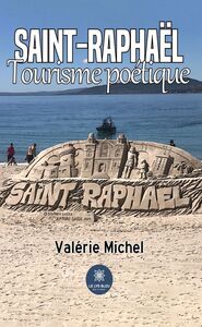 Saint-Raphaël Tourisme poétique