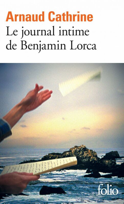 Le journal intime de Benjamin Lorca