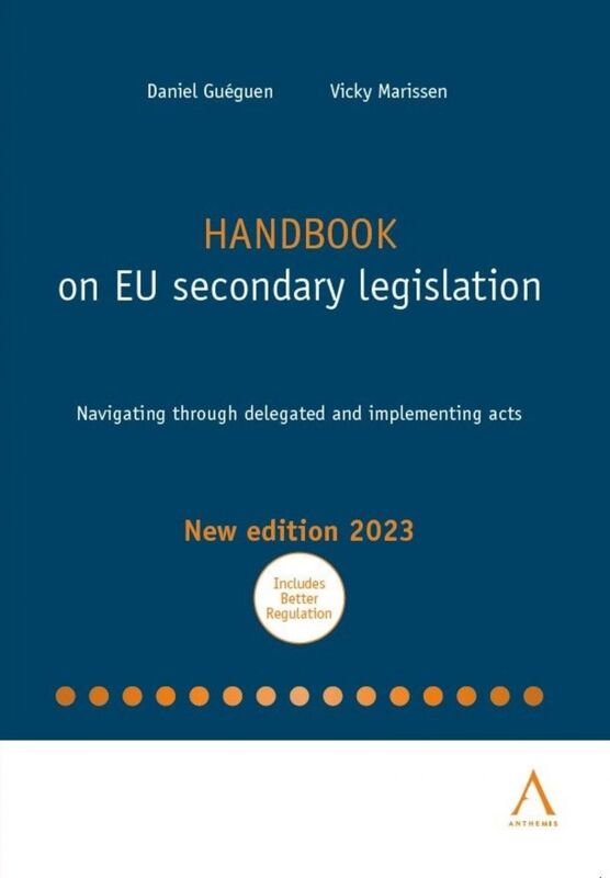 Handbook on EU secondary legislation Navigating through delegated and implementing acts