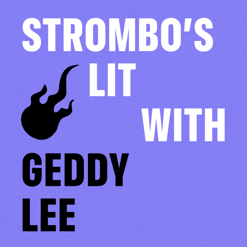 Strombo's Lit with Geddy Lee