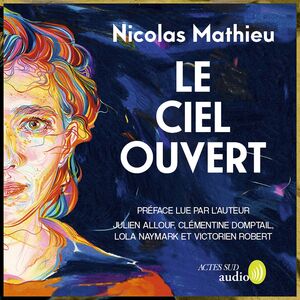Le ciel ouvert