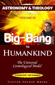 Big Bang to Humankind Astronomy 1