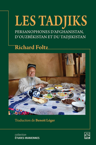 Les Tadjiks persanophones d’Afghanistan, d’Ouzbékistan et du Tadjikistan