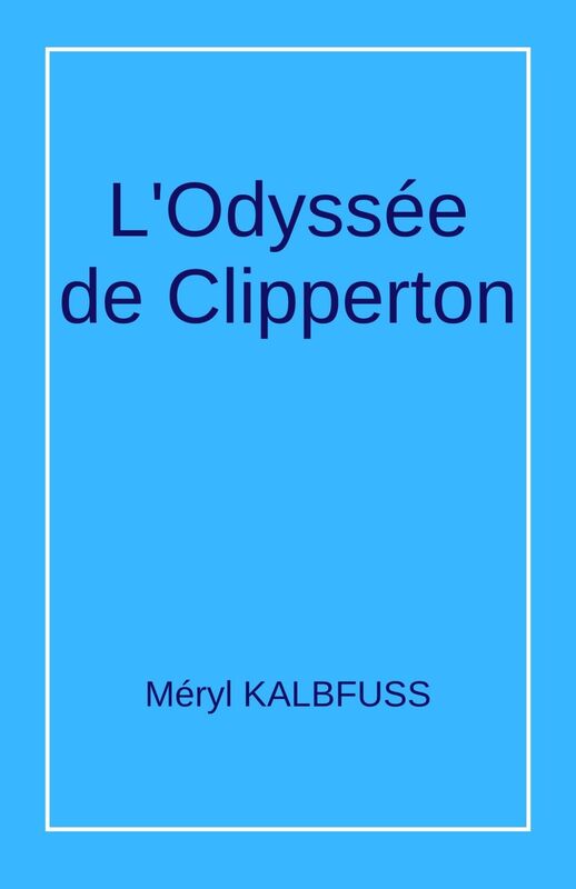 L'Odyssée de Clipperton