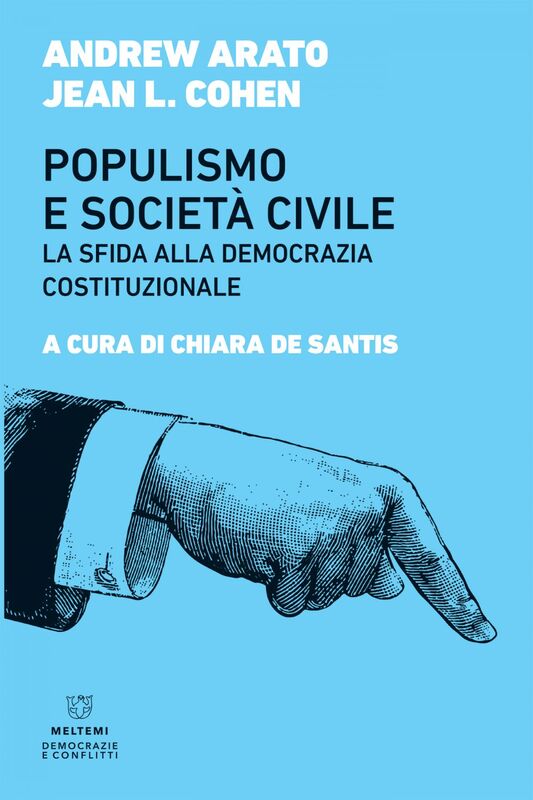 Populismo e società civile La sfida alla democrazia costituzionale