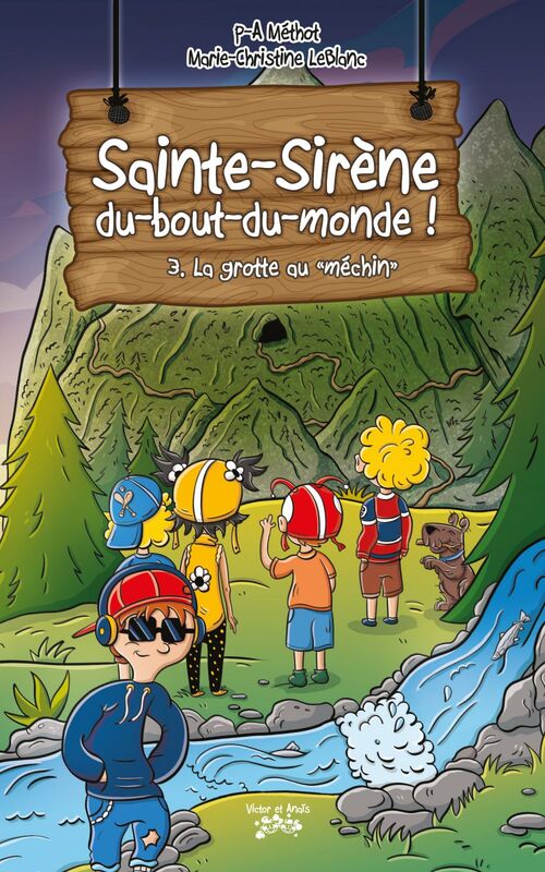 Sainte-Sirène-du-bout-du-monde Tome 3