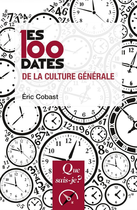 Les 100 dates de la culture générale
