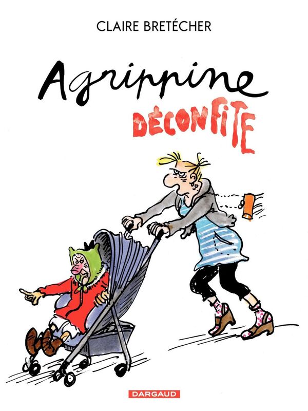 Agrippine - Tome 8 - Agrippine déconfite