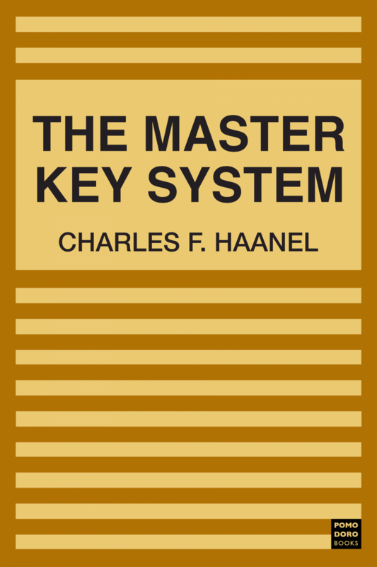 The Master Key System In Twenty-Four Parts with Questionnaire and Glossary