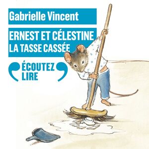 Ernest et Célestine - La tasse cassée