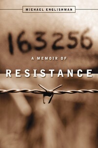 163256 A Memoir of Resistance