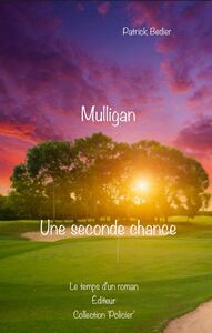 Mulligan, une seconde chance