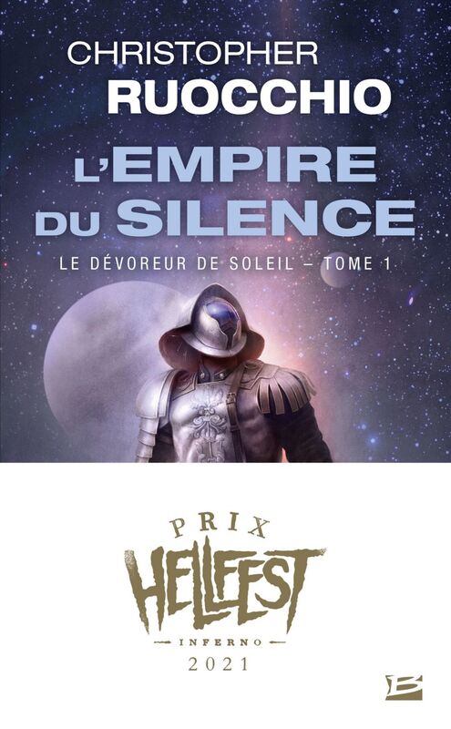 Le Dévoreur de soleil, T1 : L'Empire du silence (Prix Hellfest Inferno 2021)