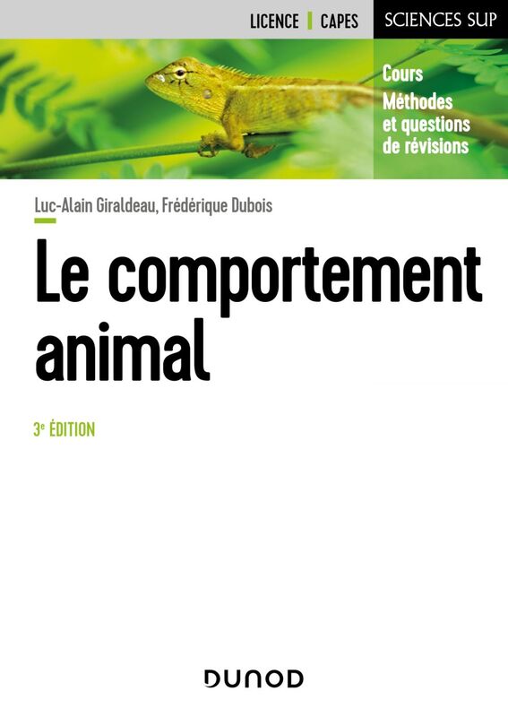 Le comportement animal - 3e éd. Cours, méthodes et questions de révision