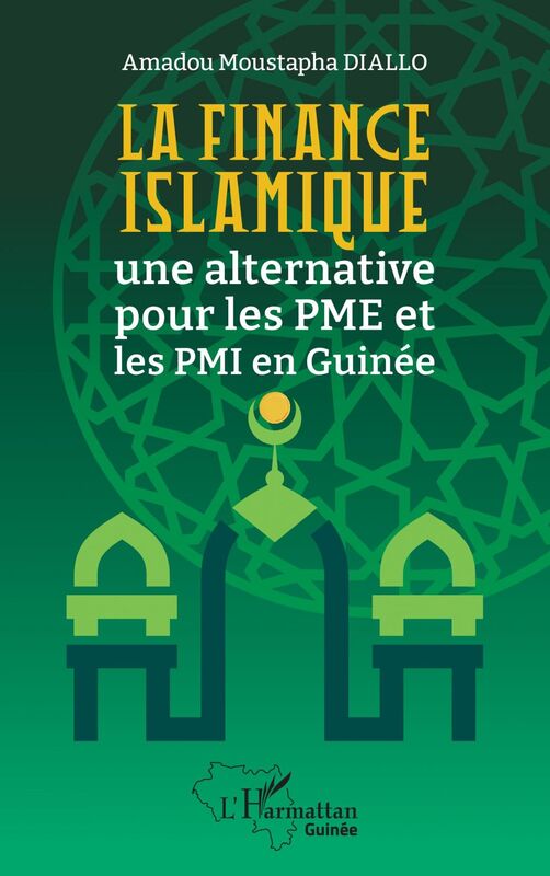 La finance islamique une alternative pour les PME et les PMI en Guinée