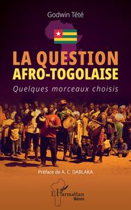La question afro-togolaise Quelques morceaux choisis