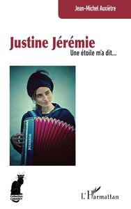 Justine Jérémie Une étoile m’a dit…