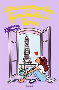 Journal chaotique d'une apprentie féministe , Tome 02 Une apprentie féministe à Paris
