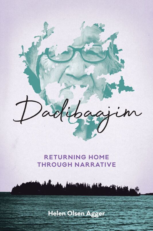 Dadibaajim Returning Home through Narrative